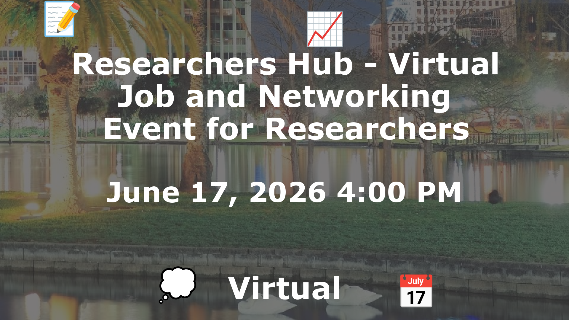 Researchers Hub - Virtual Job and Networking Event for Researchers event image